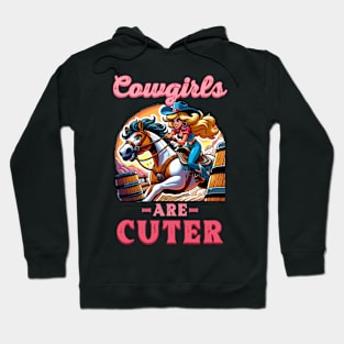 Cowgirls Are Cuter I Equestrian Pony And Horse Fan Hoodie